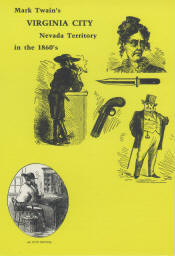 MARK TWAIN'S VIRGINIA CITY: Nevada Territory in the 1860s. by Mark Twain. (Samuel Clemens). 